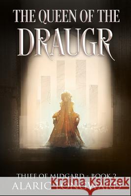 The Queen of the Draugr: Stories of the Nine Worlds