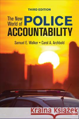 The New World of Police Accountability