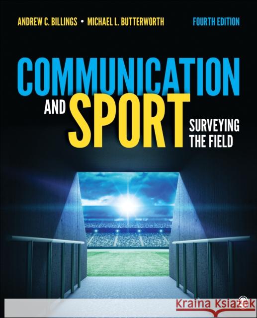 Communication and Sport: Surveying the Field