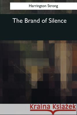 The Brand of Silence
