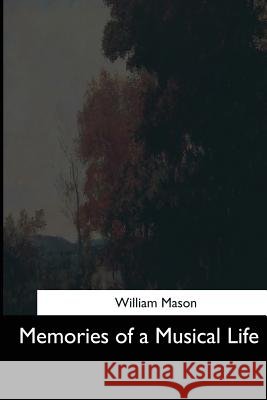 Memories of a Musical Life