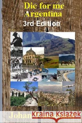 Die for me Argentina, 3rd Edition