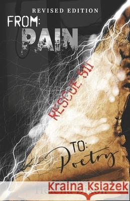 From Pain To Poetry: Rescue 911