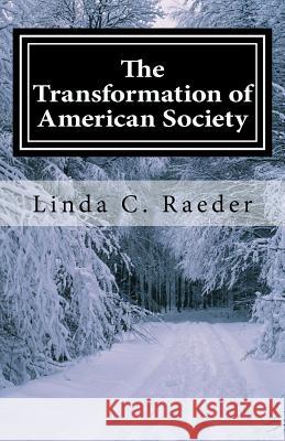 The Transformation of American Society