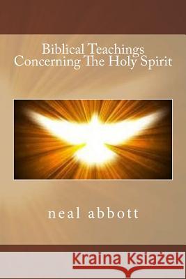 Biblical Teachings Concerning The Holy Spirit