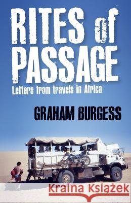 Rites of Passage: Letters from Travels in Africa