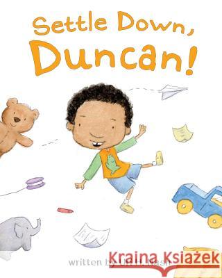 Settle Down Duncan