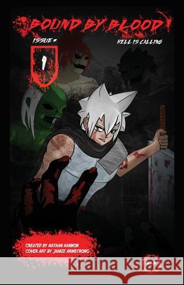 Bound by Blood: Hell is calling