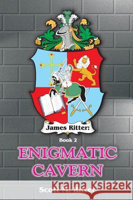James Ritter: Enigmatic Cavern