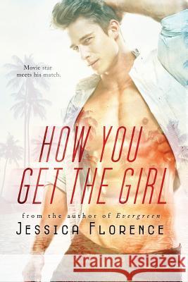 How You Get The Girl