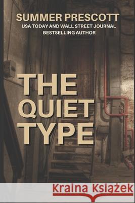 The Quiet Type