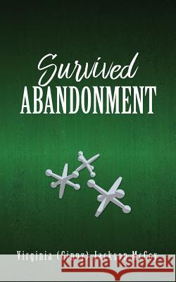 Survived Abandonment