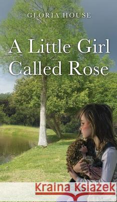 A Little Girl Called Rose