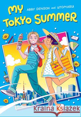 My Tokyo Summer: A Graphic Novel