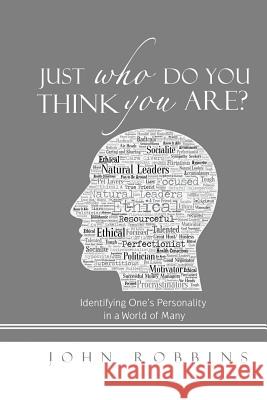 Just Who Do You Think You Are?: Identifying One's Personality in a World of Many