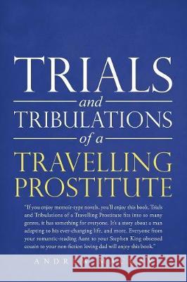Trials and Tribulations of a Travelling Prostitute