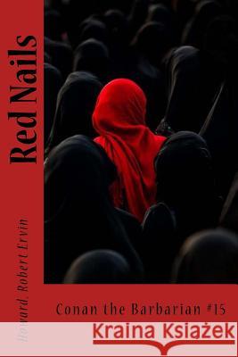 Red Nails: Conan the Barbarian #15