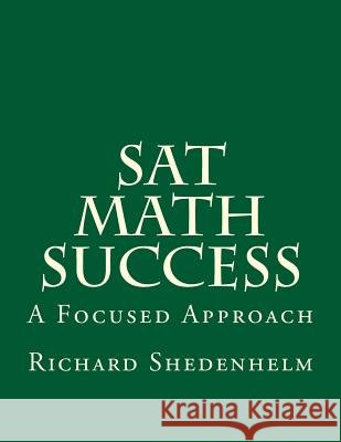 SAT Math Success: A Focused Approach