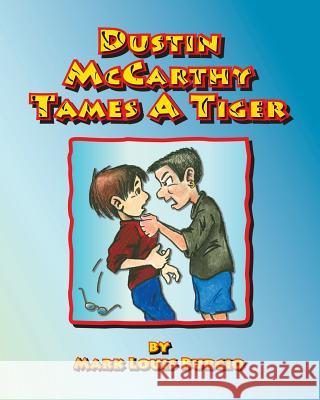 Dustin McCarthy Tames A Tiger