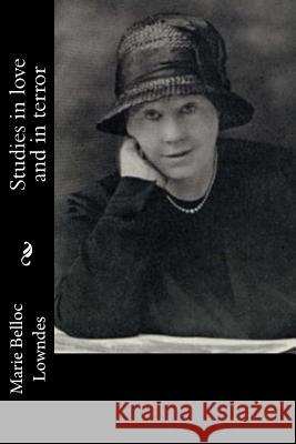 Studies in love and in terror