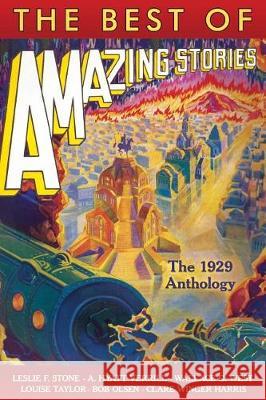 The Best of Amazing Stories: The 1929 Anthology