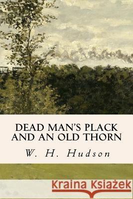 Dead Man's Plack and an Old Thorn