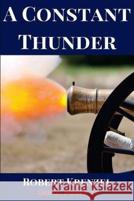 A Constant Thunder: Saratoga