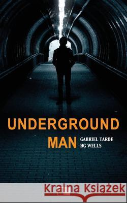 Underground Man