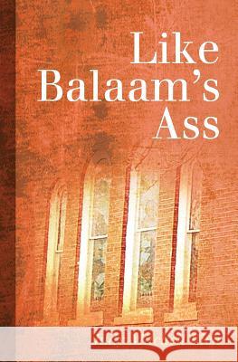 Like Balaam's Ass