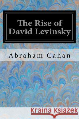 The Rise of David Levinsky