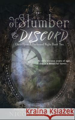 Of Slumber and Discord