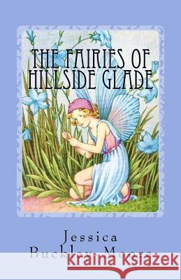 The Fairies of Hillside Glade: Helping Hands