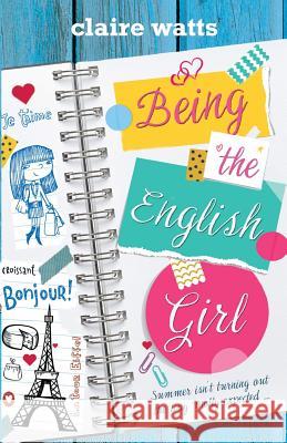 Being the English Girl