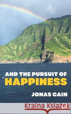 And The Pursuit Of Happiness