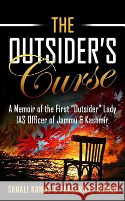 The Outsider's Curse: A Memoir of the First 