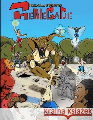 Phillip Davis presents: Renegade