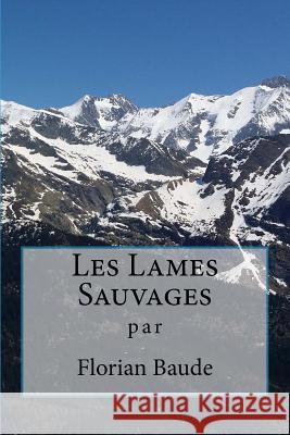 Les Lames Sauvages