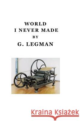 World I Never Made: Book Three of Peregrine Penis