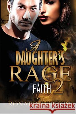 A Daughters Rage 2: Faith