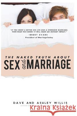 The Naked Truth about Sex and Marriage