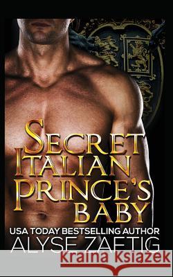 Secret Italian Prince's Baby