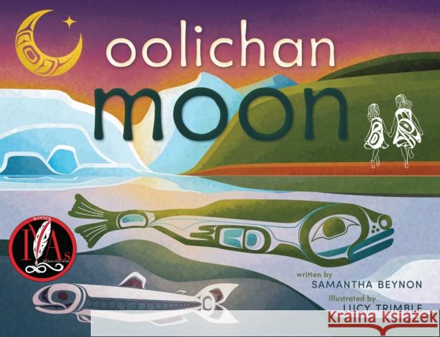 Oolichan Moon