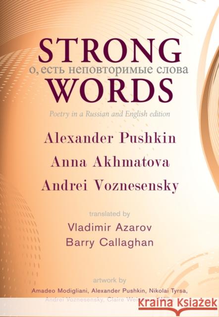 Strong Words: Poetry in a Russian and English Edition