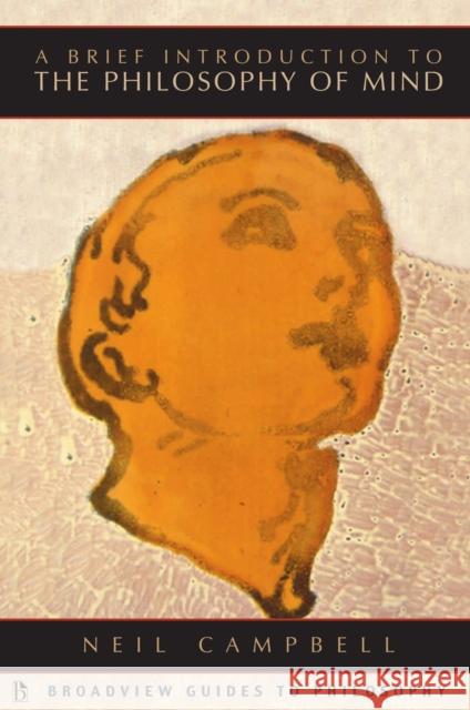 A Brief Introduction to the Philosophy of Mind