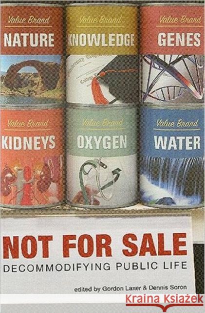 Not for Sale: Decommodifying Public Life