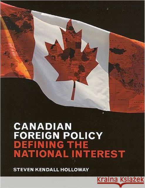 Canadian Foreign Policy: Defining the National Interest