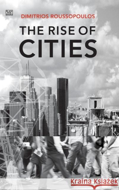 The Rise of Cities