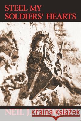 Steel My Soldiers' Hearts