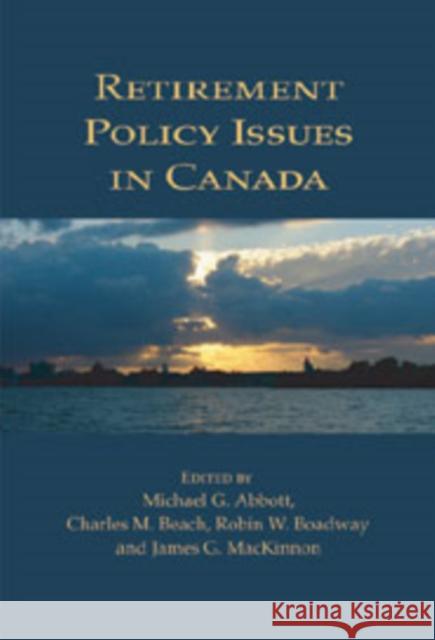 Retirement Policy Issues in Canada