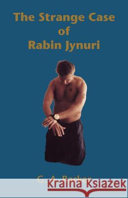 The Strange Case of Rabin Jynuri